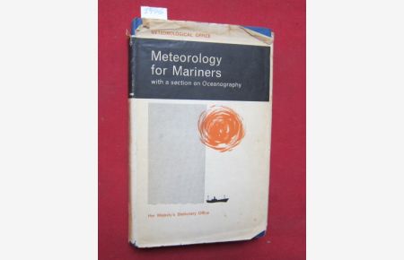 Meteorology For Mariners  - : With a Section on Oceanography.