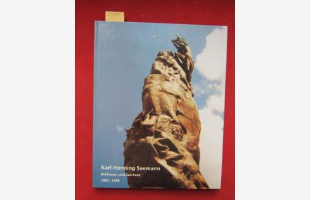 Karl-Henning Seemann - Bildhauer und Zeichner.   - - Katalog aus Anlaß der Retrospektive in der Städtischen Galerie im März 1999. [BEILIEGEND: eigemhänd. Brief Seemanns]