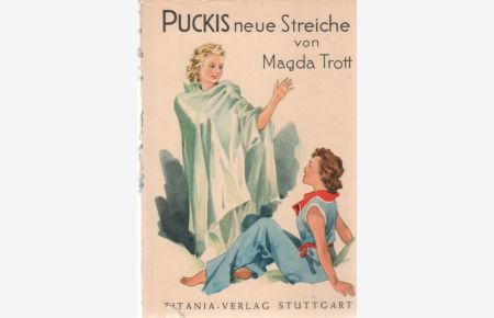 Puckis neue Streiche eine Erzählung für Kinder mit Illustrationen von Fritz Hartenstein.