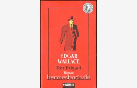 Der Brigant.   - The Brigant. Kriminalerzählungen.
