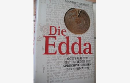 Die Edda  - Götterlieder, Heldenlieder und Spruchweisheiten der Germanen