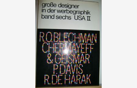 Große Designer in der Werbegraphik. Band Sechs USA II