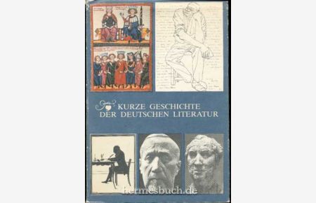 Kurze Geschichte der deutschen Literatur.