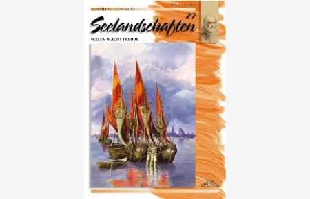 Sammlung Leonardo, Bd. 27, Seelandschaften von Edition Fischer
