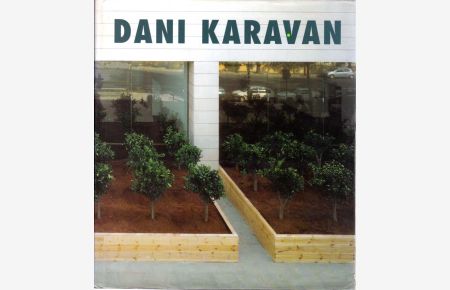 Dani Karavan. 26. IX. - 24. XI. 2002. IVAM, Valencia.