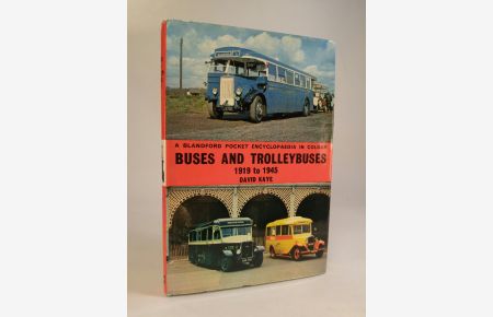 The Pocket Encyclopaedia of Buses and Trolleybuses 1910 - 1945