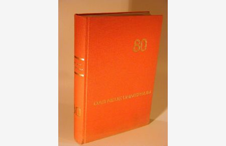 Das Neue Universum. Band 80 . Jahrgang (1963). Forschung - Wissen - Unterhaltung. Ein Jahrbuch.
