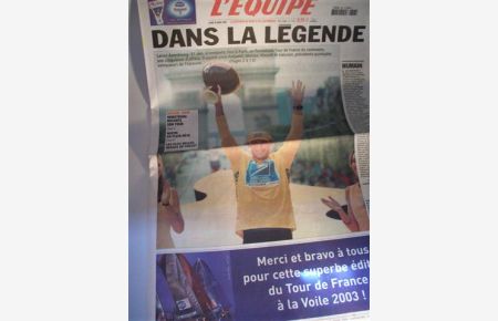 L`Equipe vom 28. 7. 2003 Lance Armstrong - Dans la Legende -