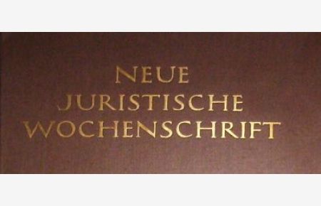 Neue Juristische Wochenschrift - NJW - 56. Jahrgang 2003 - 1. und 2. Halbband -