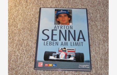 Ayrton Senna. Leben am Limit.