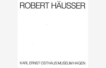 Photographie. Eine Auswahl 1942 - 1981. 21. 1. - 28. 2. 1982 Karl Ernst Osthaus Museum Hagen.