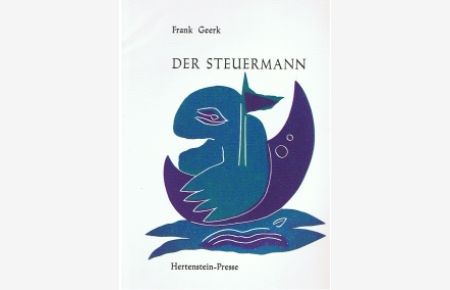 Der Steuermann. Mit Linolschnitten von Axel Hertenstein.