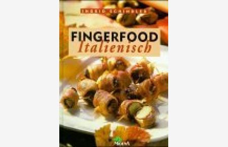 Fingerfood - italienisch.
