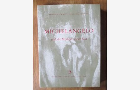 Michelangelo und die Medizin seiner Zeit.