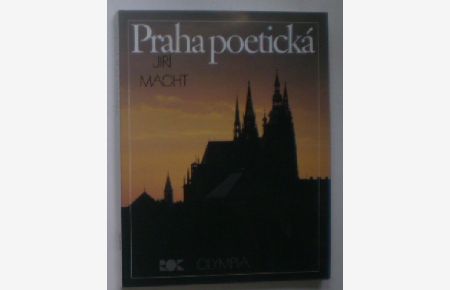 Praha Poeticka (Poetic Prague)