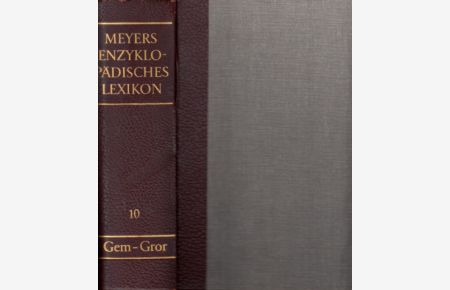 Meyers Enzyklopädisches Lexikon in 25 Bänden - Band 10: Gem - Gror