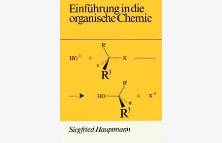 Einführung in die organische Chemie von Siegfried Hauptmann (Autor)