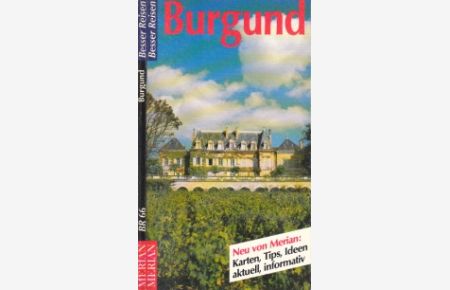 Burgund - Besser Reisen