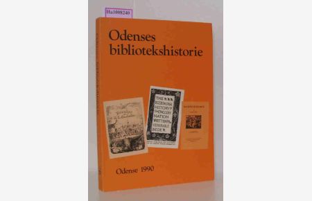 Odenses bibliotekshistorie - Udgriet i anledning af Odense Universitetsbiblioteks 25-ars jubilaeum.   - C. C. Rafn-Foreleasning Nr. 8