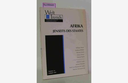 Afrika - Staatsversagen und politische Organisation jenseits des Staates.   - WeltTrends Nr. 14, Frühjahr 1997