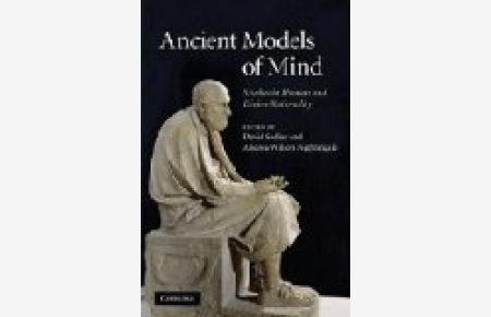 Ancient Models of Mind.   - Studies in Human and Divine Rationality.