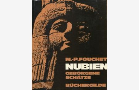 Nubien, geborgene Schätze.