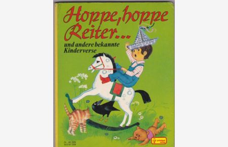 Hoppe, hoppe Reiter. . und andere bekannte Kinderverse