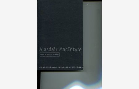 Alasdair MacIntyre.   - Contemporary Philosophy in Focus.