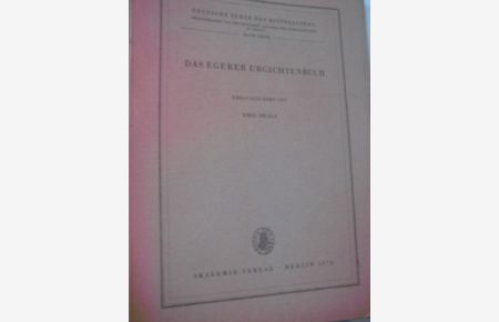 Das Egerer Urgichtenbuch (1543-1579)  - Deutsche Texte des Mittelalters Bd. LXVII