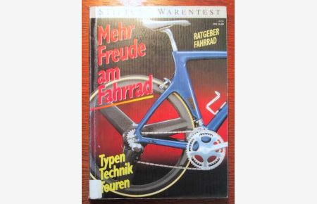 Ratgeber Fahrrad - Mehr Freude am Fahrrad - Typen - Technik - Touren - Ausgabe 01/1995.