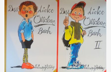 Das dicke Ottokar-Buch. + Das dicke Ottokar-Buch II. 2 Bände.