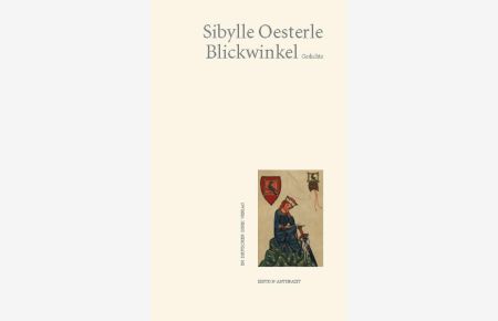 Blickwinkel : Gedichte.   - Edition Anthrazit