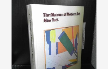 The Museum of modern art, New York. The History and the Collection. - Introduction by Sam Hunter