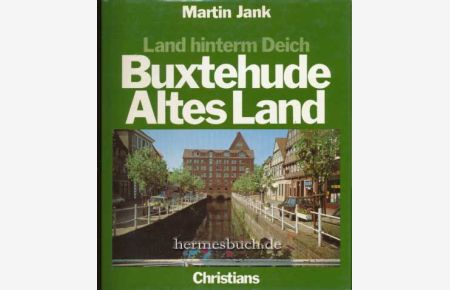 Buxtehude, Altes Land.   - Land hinterm Deich