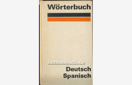 Wörterbuch Deutsch-Spanisch.