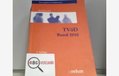 TVöD Bund 2010/2011: Textausgabe