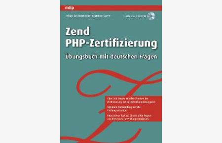 Zend PHP-Zertifizierung: Übungsbuch mit deutschen Fragen von Tobias Wassermann und Christian Speer