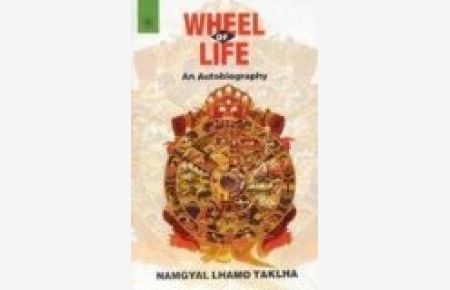 Wheel of Life.   - An Autobiography.