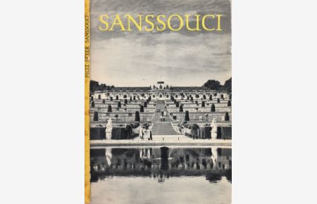 Sanssouci  - Fotografiert von Günther Beyr und Klaus Beyer