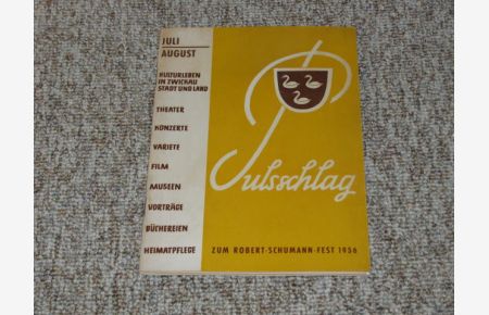 Pulsschlag zum Robert-Schumann-Fest 1956
