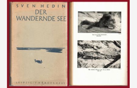 Der wandernde See. 1945  - Sven Hedin. [Bearb. Ausz. von Erhard Rühle]