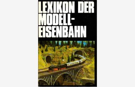 Lexikon der Modelleisenbahn.