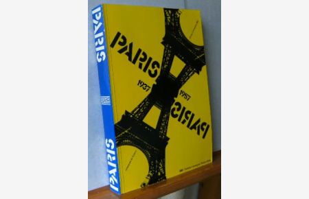 PARIS 1937 - PARIS 1957- Créations en France. Centre Georges Pompidou.   - Arts plastiques, littérature, théâtre, cinéma, vie quotidienne et environnement, archives sonores et visuelles, photographie.