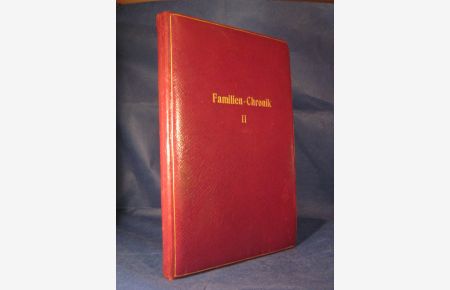 Tagebuch (Familien-Chronik II) 1913 - 1927
