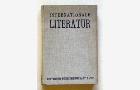 Internationale Literatur. Deutsche Blätter. . 7. Jg. , Heft 1 bis 3 in einem Bd. .
