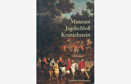 Museum Jagdschloss Kranichstein.   - Hrsg. von Monika Kessler. Museumsstück.