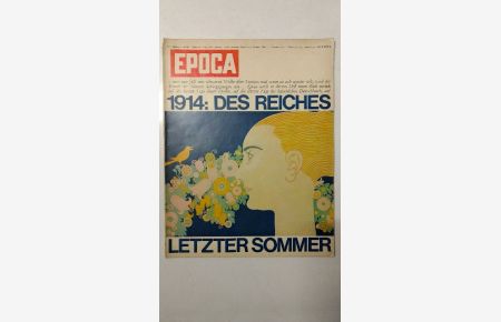 Epoca - Die Neue Deutsche Zeitschrift. Nr. 7 / 2. Jahrgang. Juli 1964.