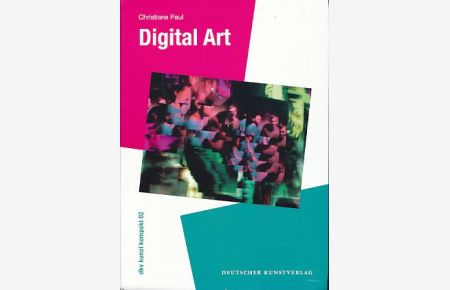 Digital Art.   - dkv Kunst kompakt 02.