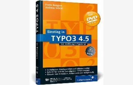 Einstieg in TYPO3 4. 5: Installation, Grundlagen, TypoScript und TemplaVoilà (Galileo Computing) [Gebundene Ausgabe] Frank Bongers (Autor), Andreas Stöckl (Autor)