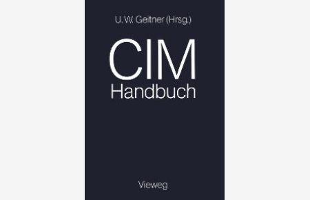 CIM-Handbuch - Wirtschaftlichkeit durch Integration